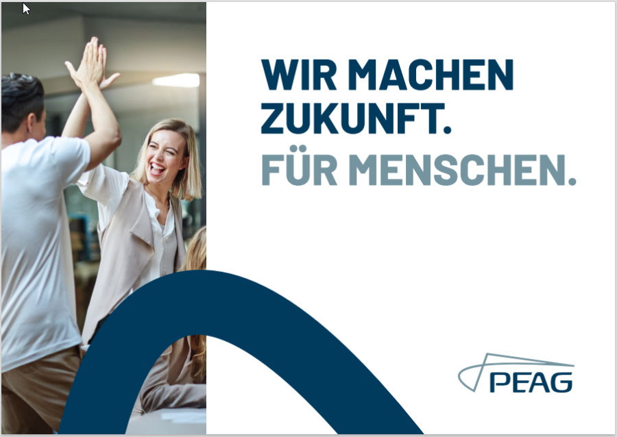 EINSATZ MIT PERSPEKTIVE lautet die Mission der PEAG Personal GmbH. Erfahren Sie mehr über das Unternehmen und ihre Schwestergesellschaften in der PEAG Gruppe in unserer Imagebroschüre.